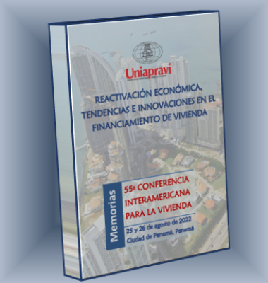 "Reactivación económica, tendencias e innovaciones en el financiamiento de vivienda"; Panamá